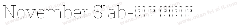 November Slab字体转换